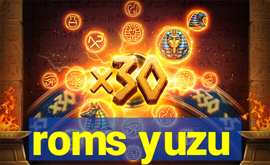 roms yuzu